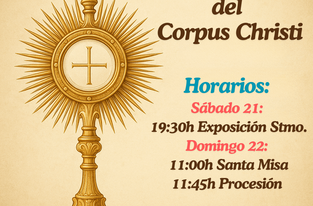 ¡Celebremos juntos el Día del Corpus Christi!