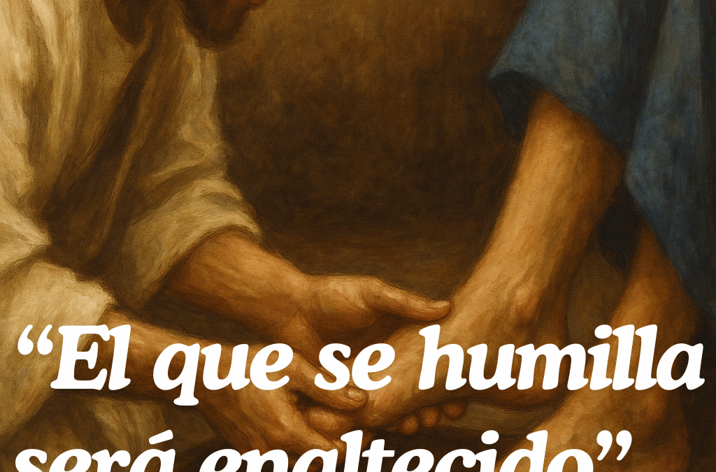 XXII Domingo TO.  «Humildad: el camino hacia Dios»