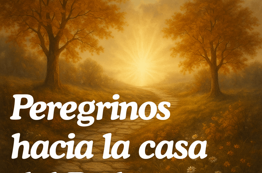Fieles Difuntos. «La casa de Dios y la nuestra»